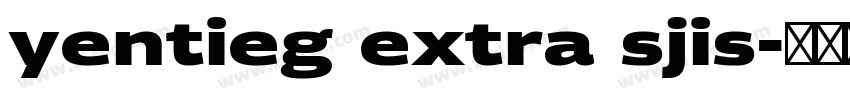 yentieg extra sjis字体转换